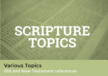 Scripture Topics